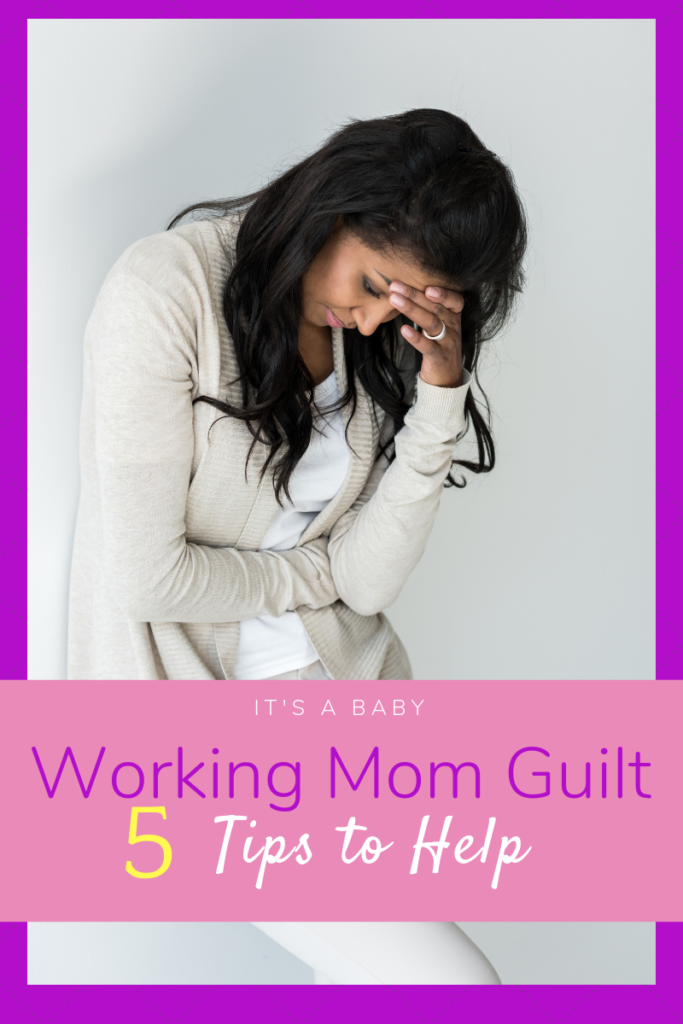 Self-care to help with working mom guilt