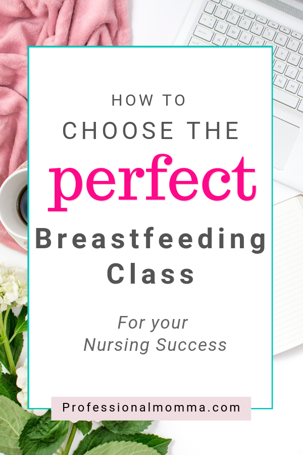 Graphic displaying how to choose the perfect breastfeeding class