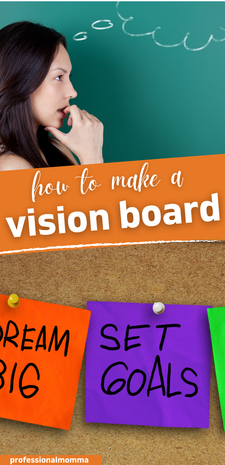 How To Make A Vision Board for 2021 • Professional Momma